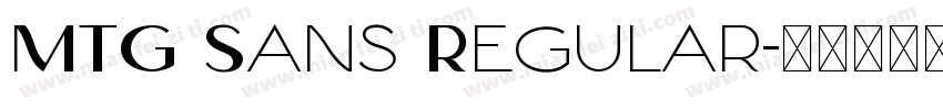 MTG Sans Regular字体转换